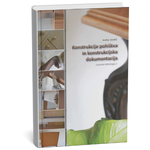 Na sliki je učbenik za Konstrukcije pohištva in konstrukcijsko dokumentacijo